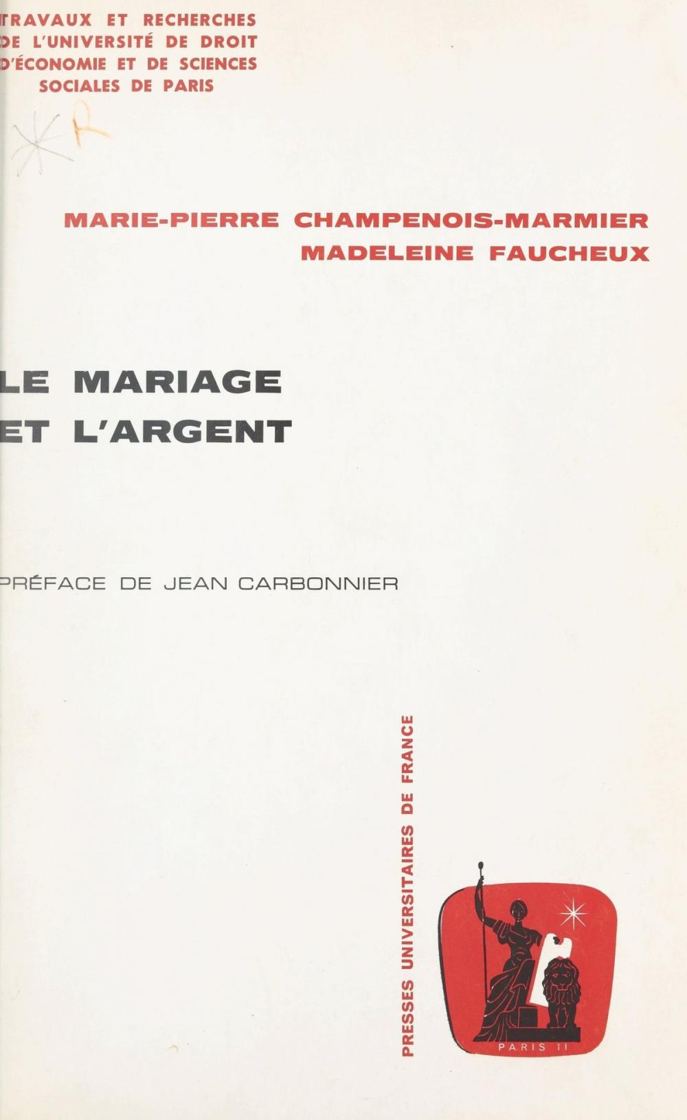 Big bigCover of Le mariage et l'argent