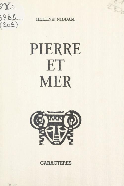 Cover of the book Pierre et mer by Hélène Niddam, Bruno Durocher, Caractères (réédition numérique FeniXX)