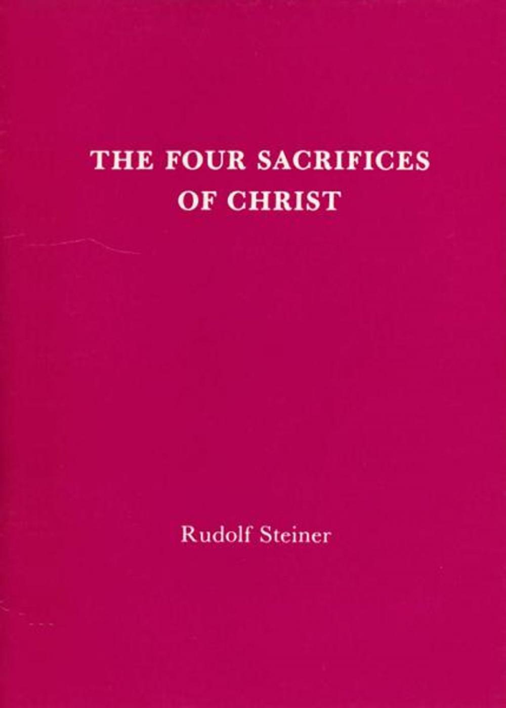 Big bigCover of The Four Sacrifices of Christ