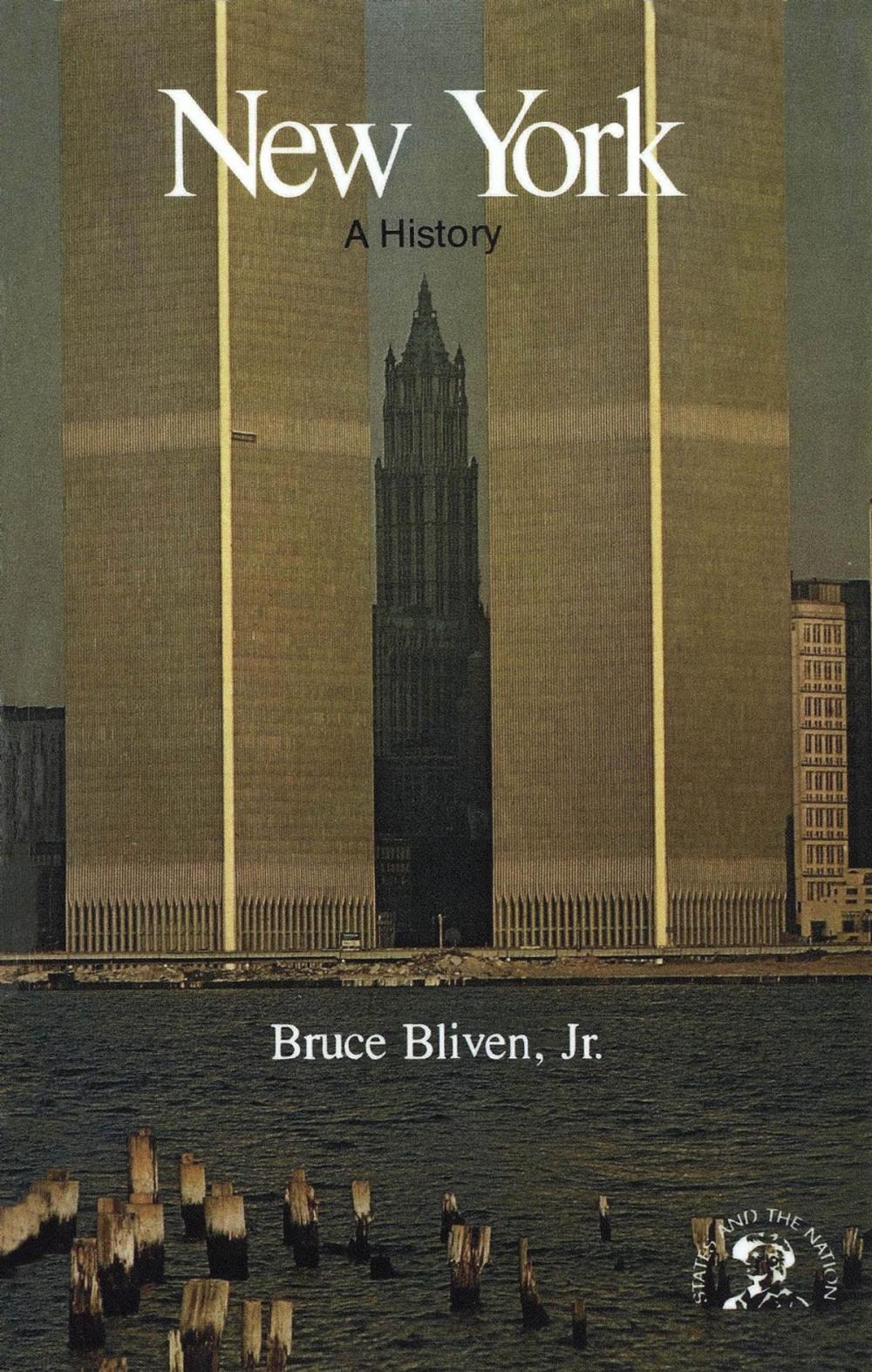 Big bigCover of New York: A Bicentennial History (States and the Nation)