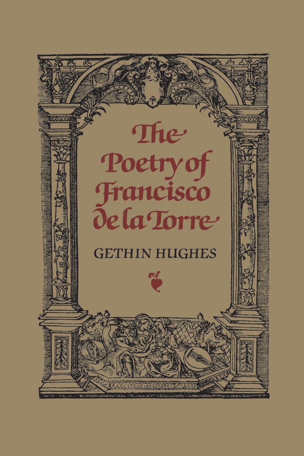 Big bigCover of The Poetry of Francisco de la Torre