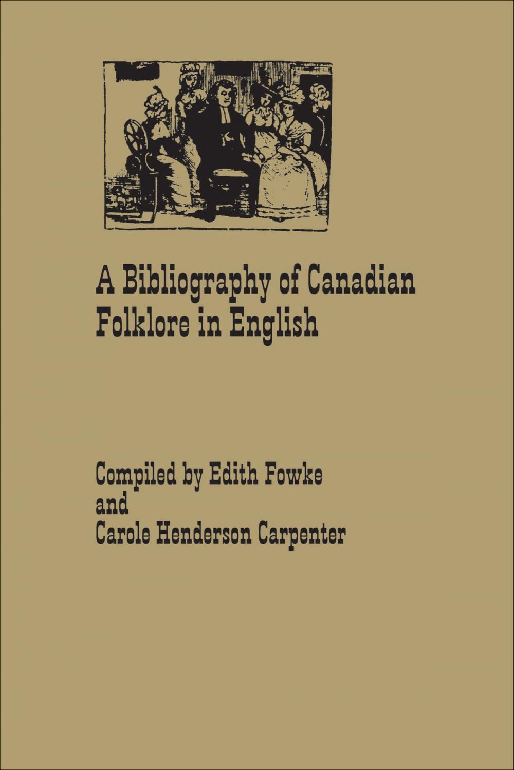 Big bigCover of A Bibliography of Canadian Folklore in English