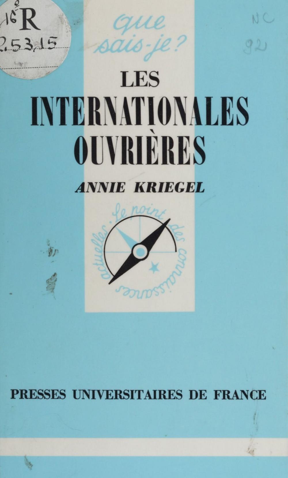 Big bigCover of Les Internationales ouvrières (1864-1943)