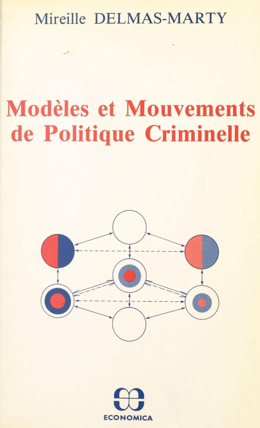 Big bigCover of Modèles et mouvements de politique criminelle