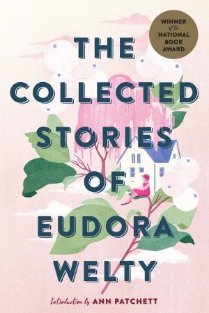 Cover of the book The Collected Stories of Eudora Welty by Trevor Johnson
