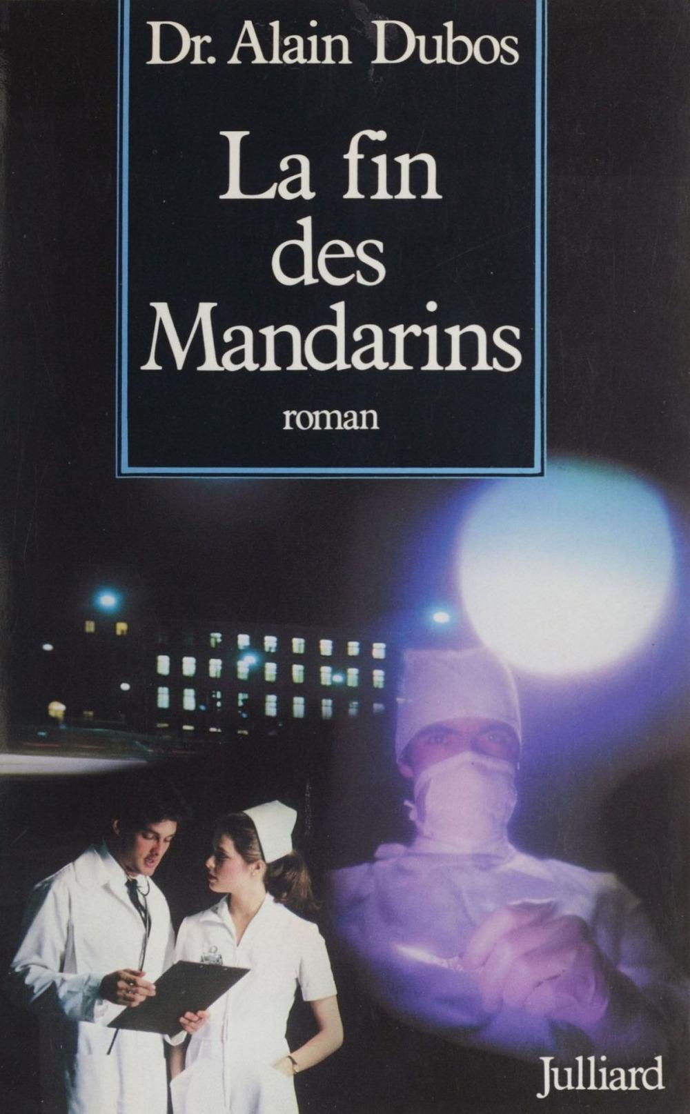 Big bigCover of La Fin des mandarins