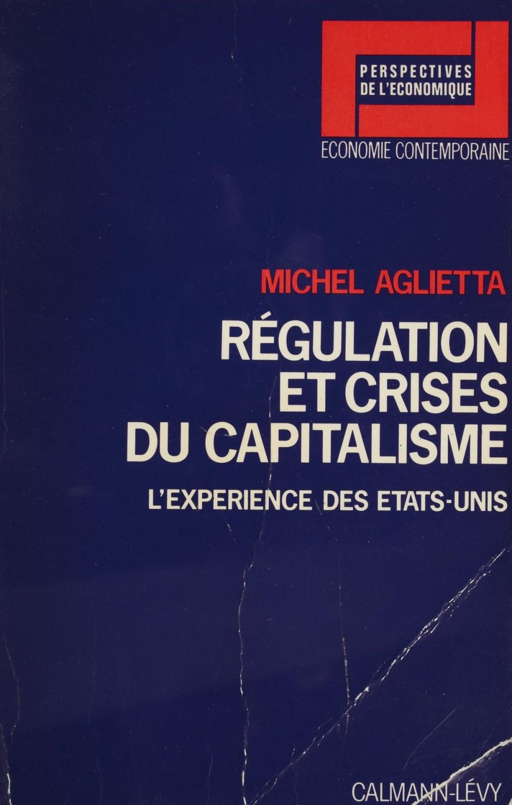 Big bigCover of Régulation et crises du capitalisme