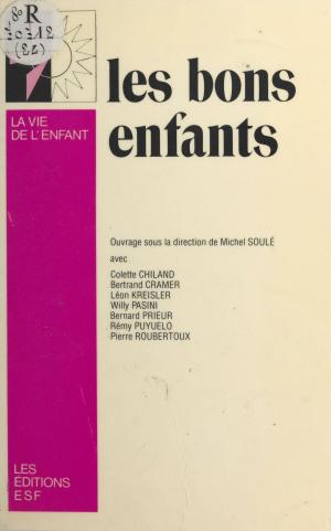 Cover of the book Les bons enfants by René Sandretto, François Perroux
