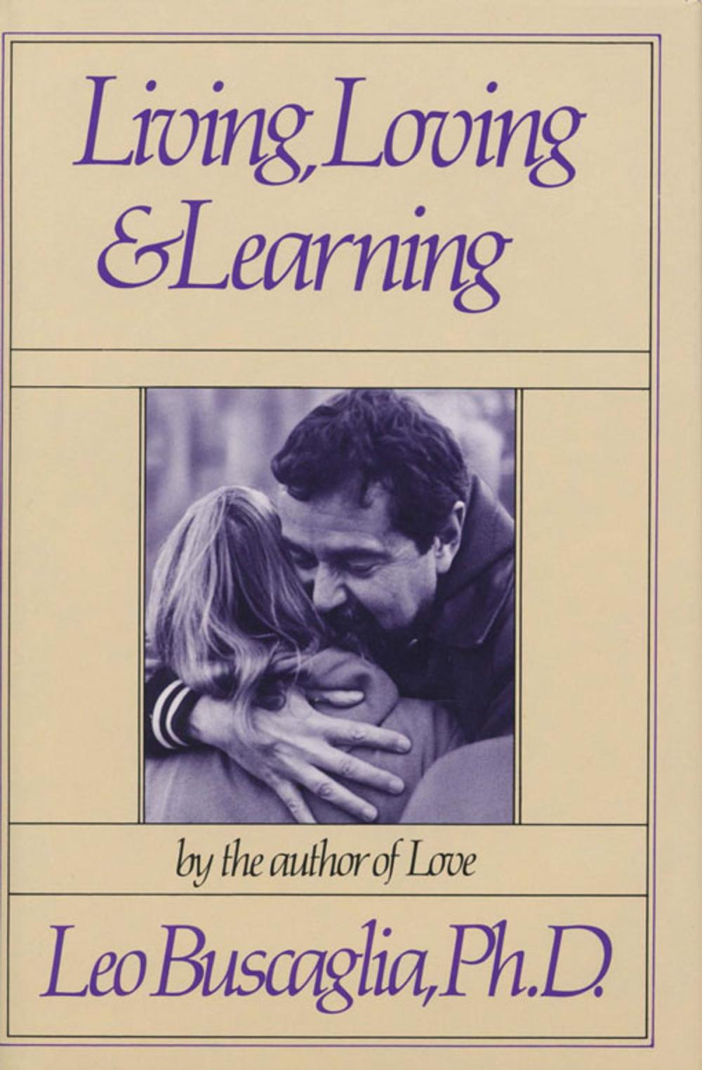 Big bigCover of Living Loving and Learning