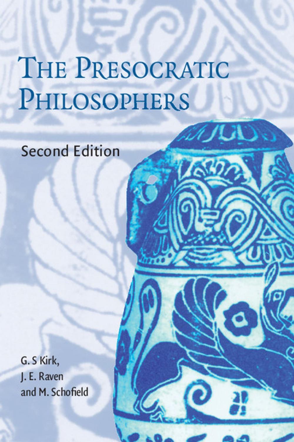 Big bigCover of The Presocratic Philosophers