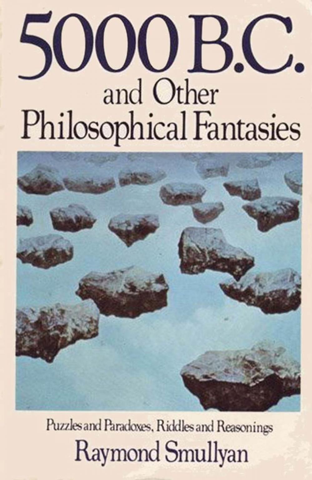 Big bigCover of Five Thousand B.C. and Other Philosophical Fantasies