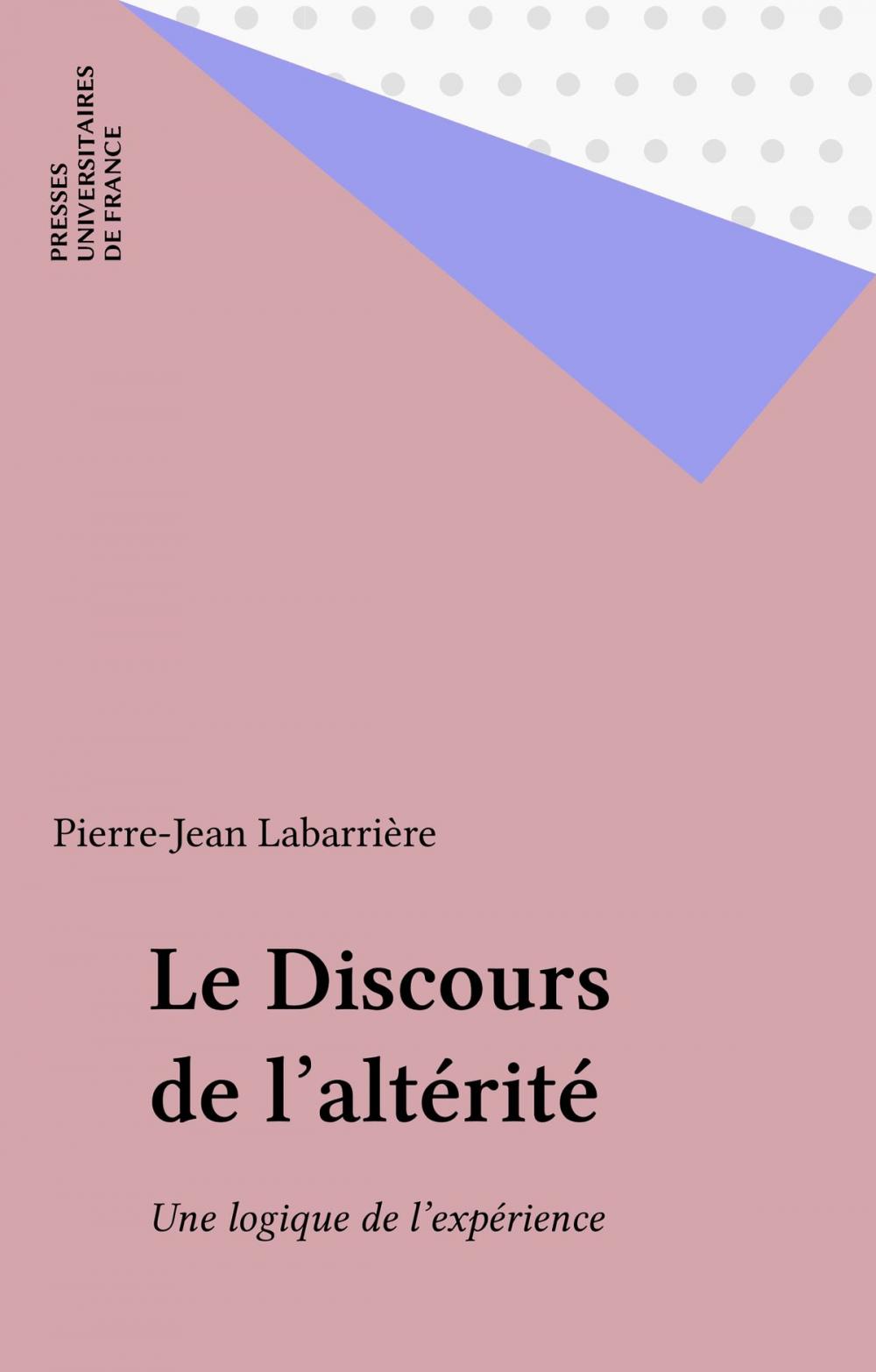 Big bigCover of Le Discours de l'altérité