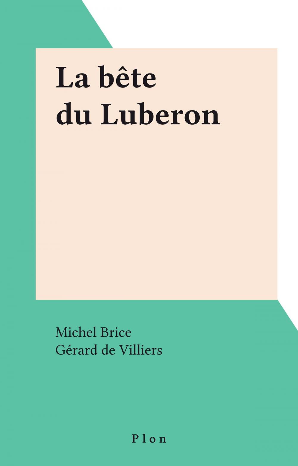 Big bigCover of La bête du Luberon