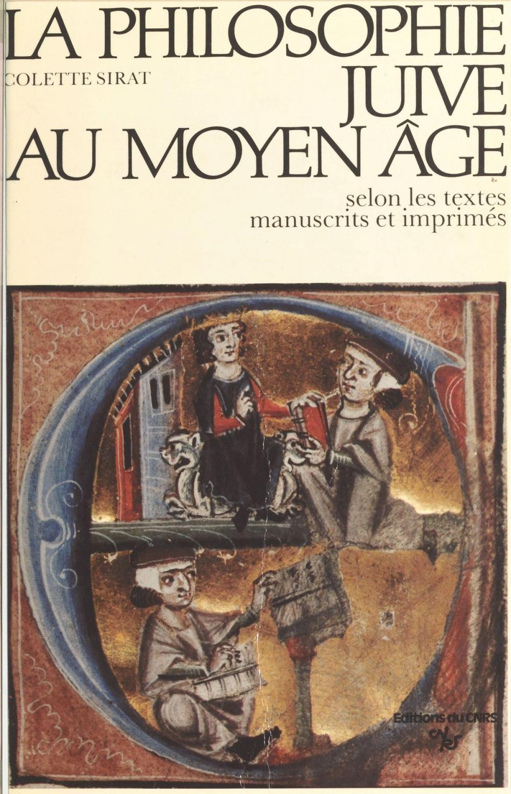 Big bigCover of La philosophie juive au Moyen Âge selon les textes manuscrits et imprimés