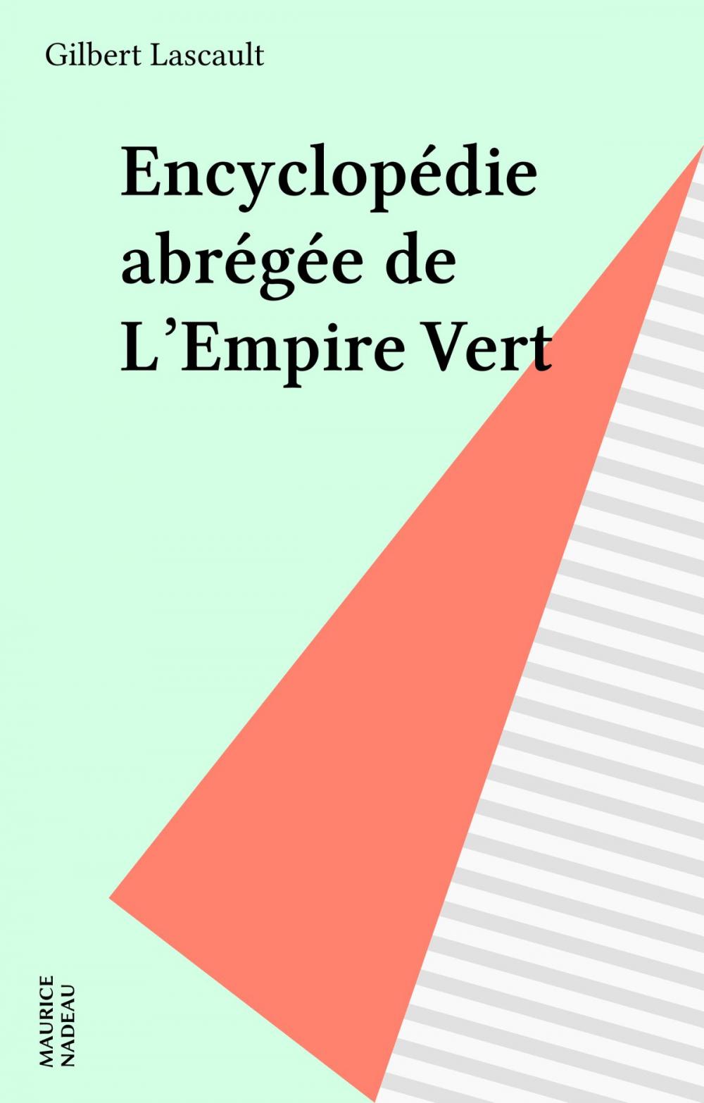 Big bigCover of Encyclopédie abrégée de L'Empire Vert