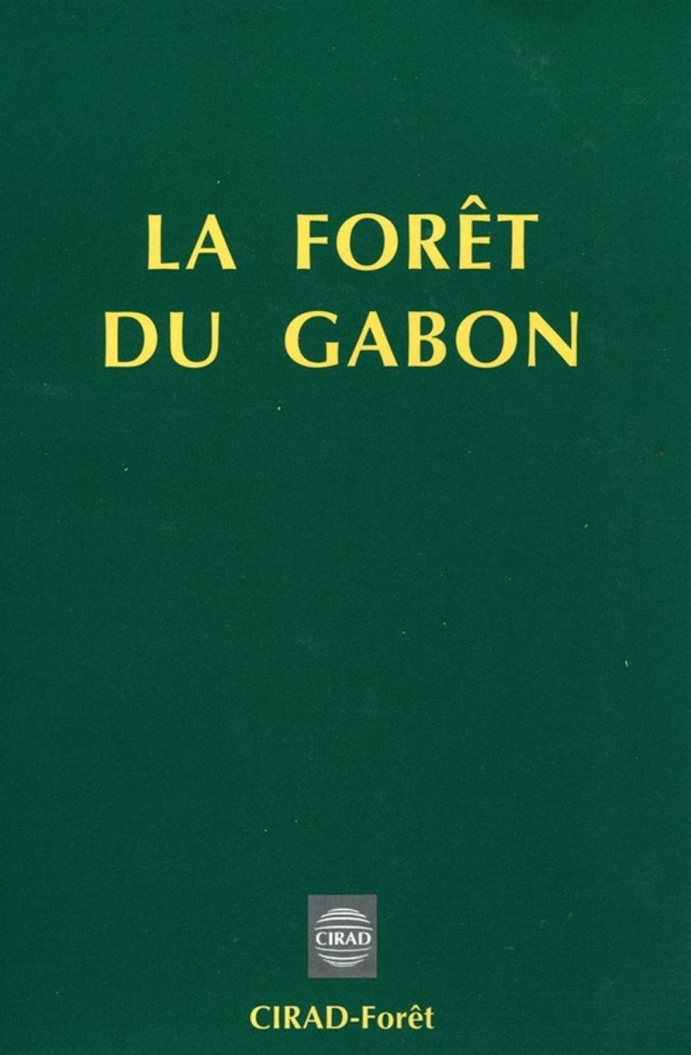 Big bigCover of La forêt du Gabon