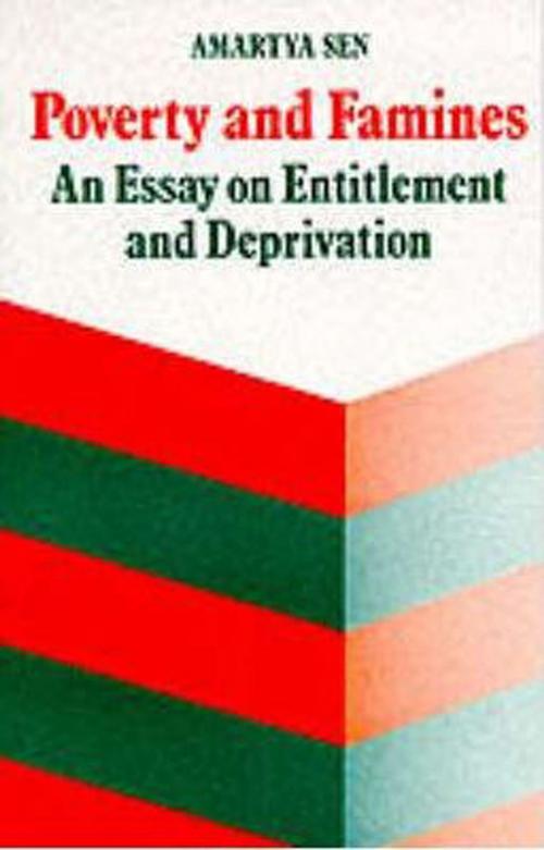 Cover of the book Poverty and Famines: An Essay on Entitlement and Deprivation by Amartya Sen, OUP Oxford