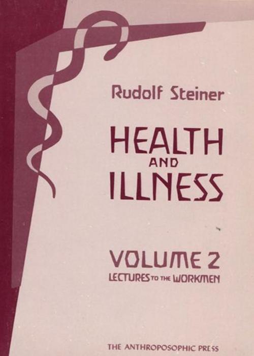 Cover of the book Health and Illness by Rudolf Steiner, SteinerBooks