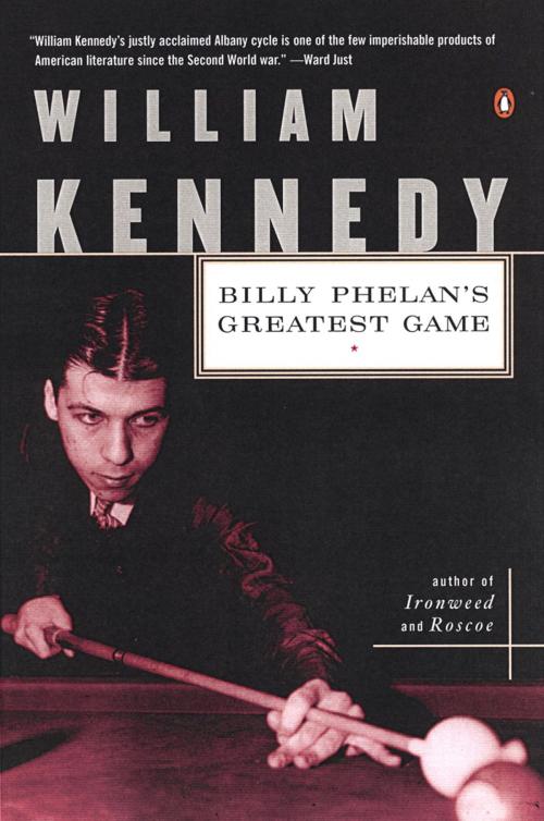 Cover of the book Billy Phelan's Greatest Game by William Kennedy, Penguin Publishing Group