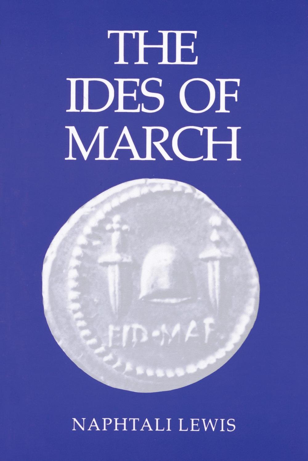 Big bigCover of The Ides of March