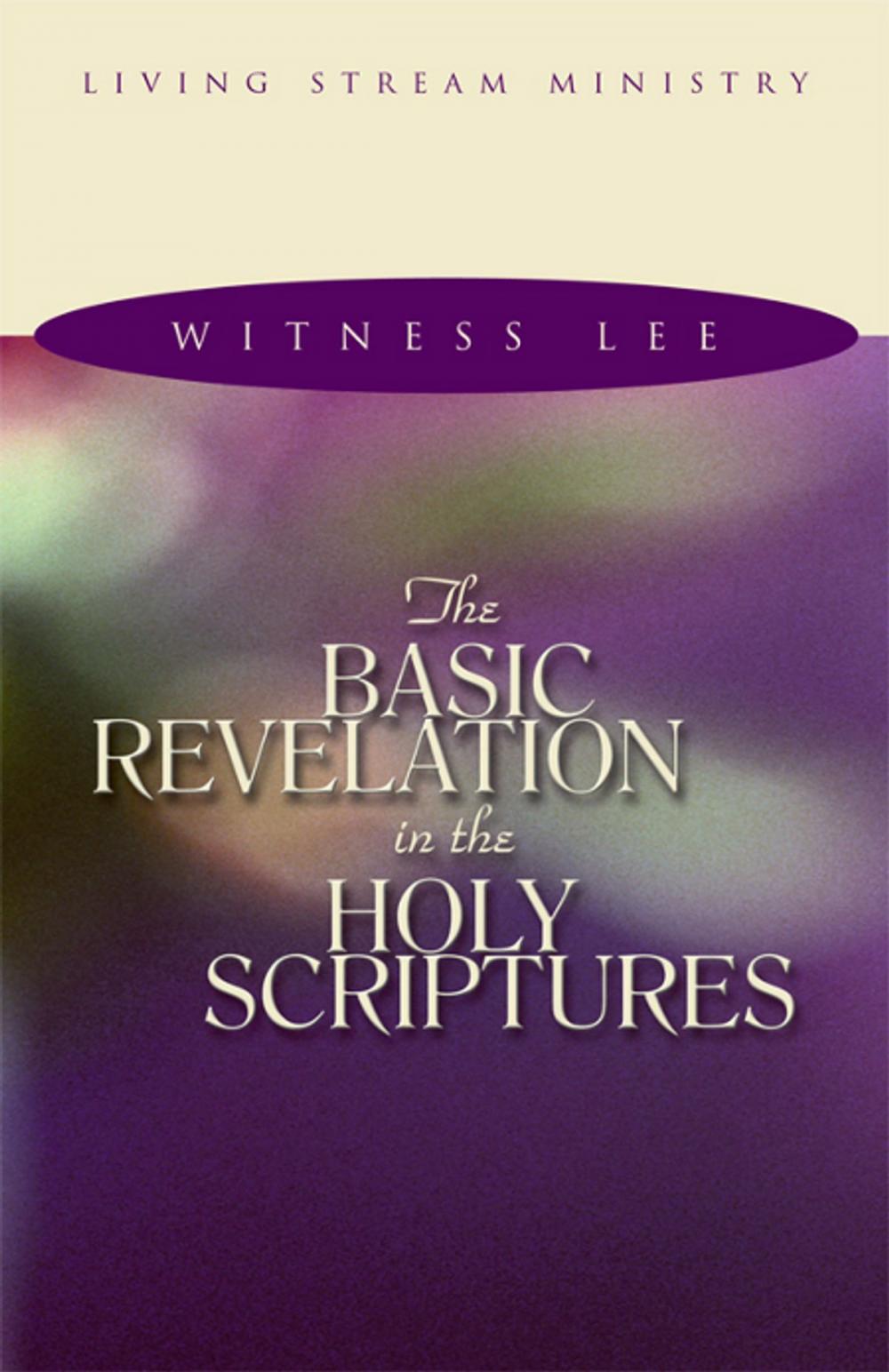 Big bigCover of The Basic Revelation in the Holy Scriptures