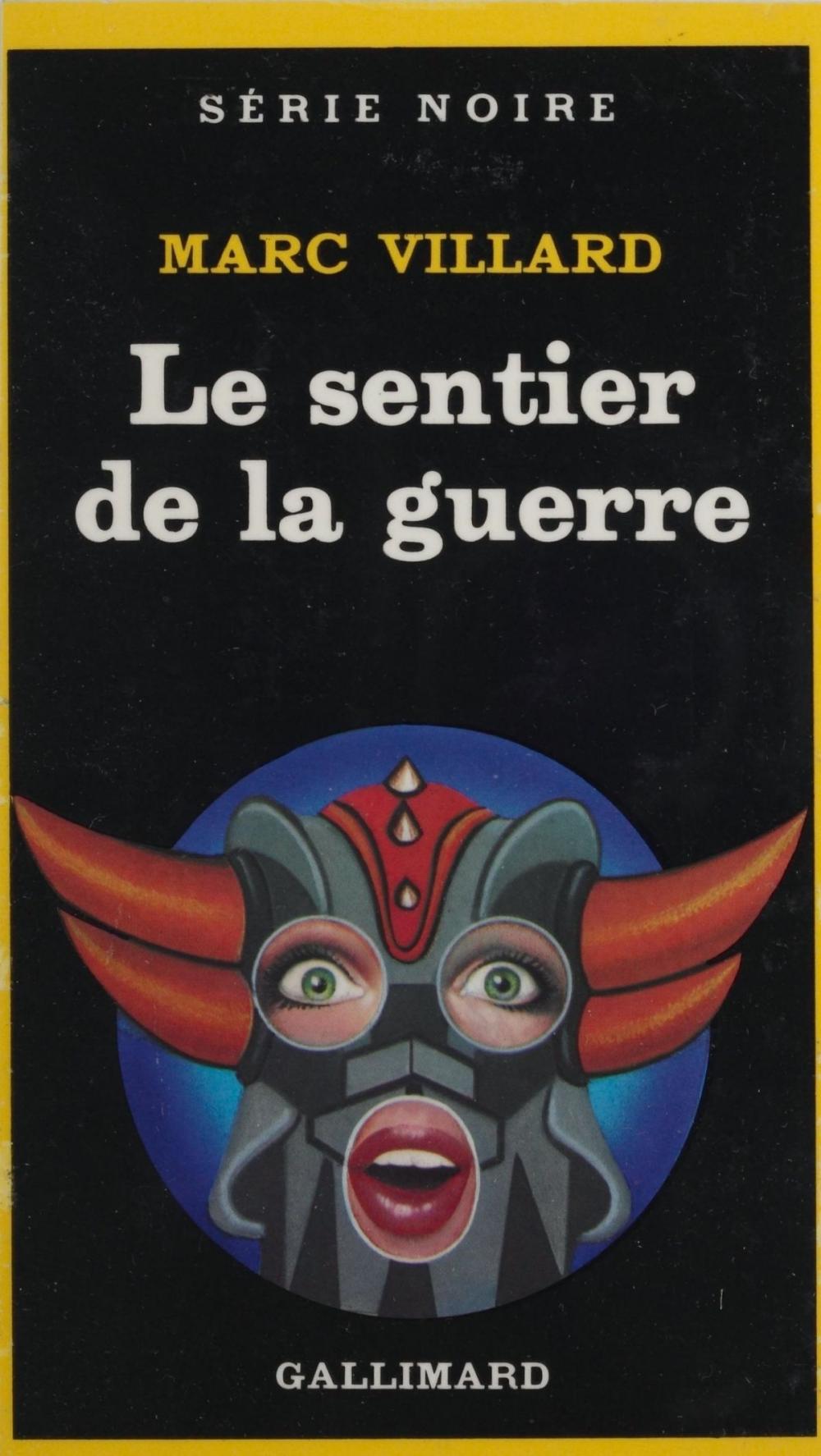 Big bigCover of Le Sentier de la guerre