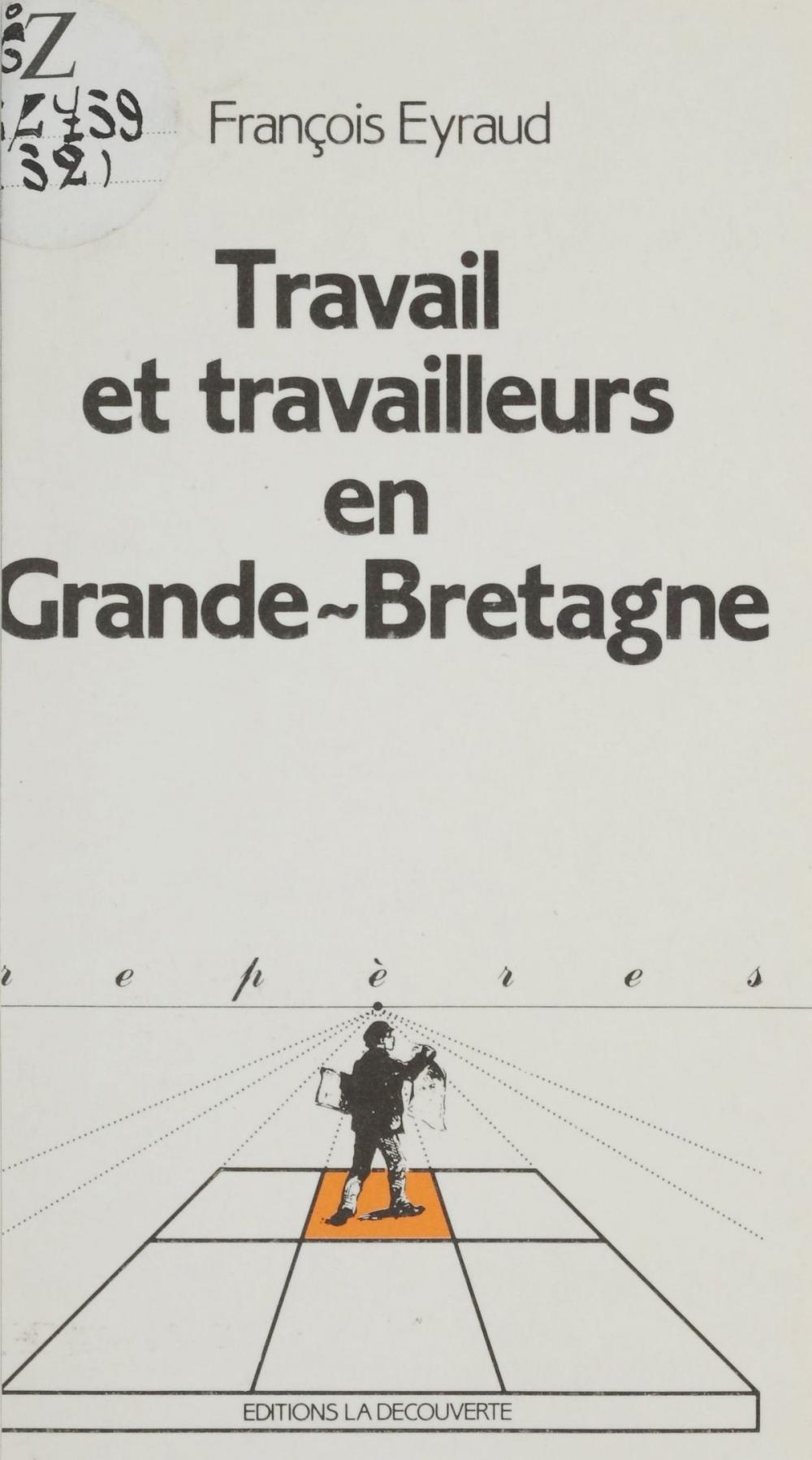 Big bigCover of Travail et travailleurs en Grande-Bretagne