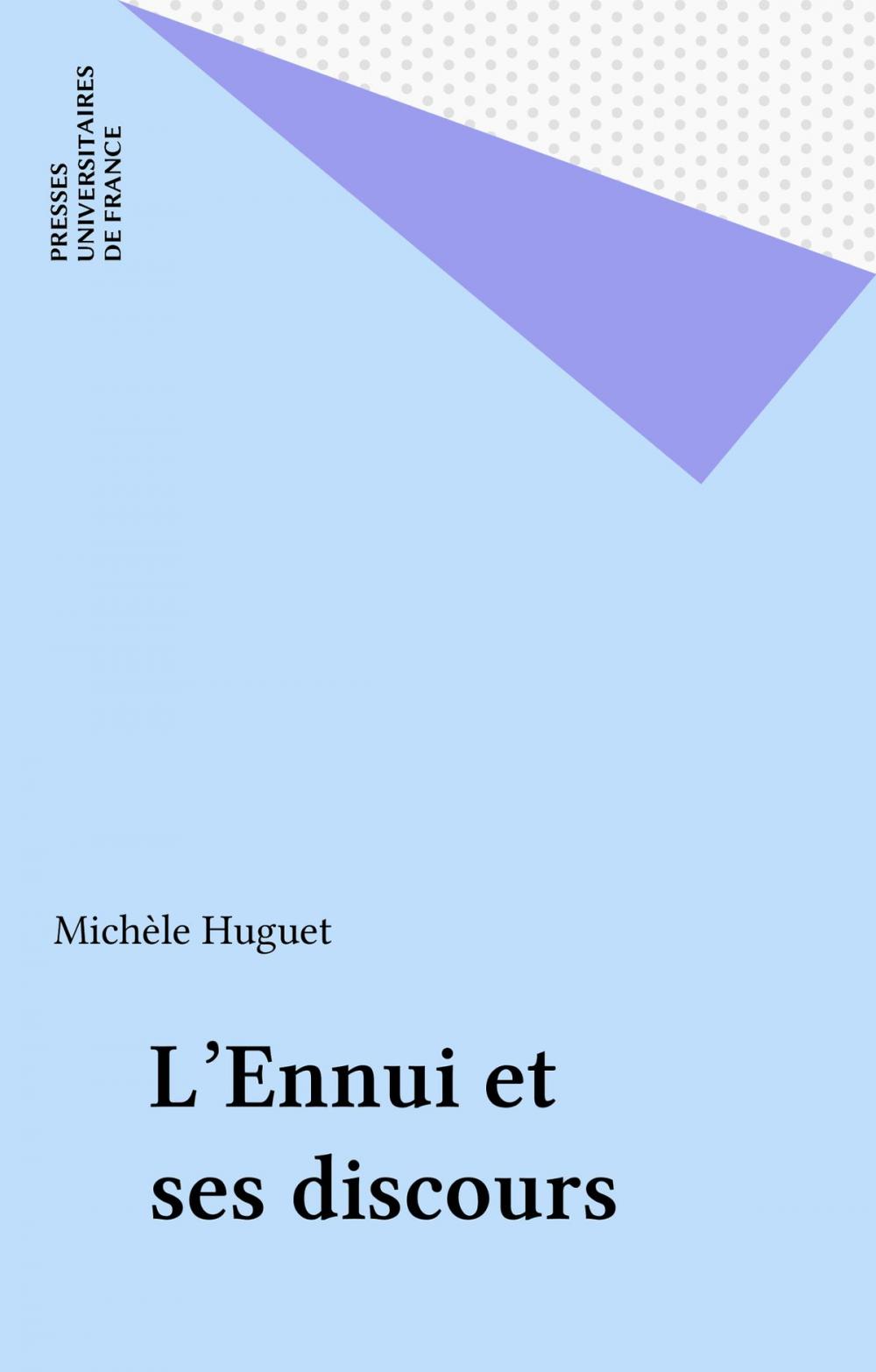 Big bigCover of L'Ennui et ses discours