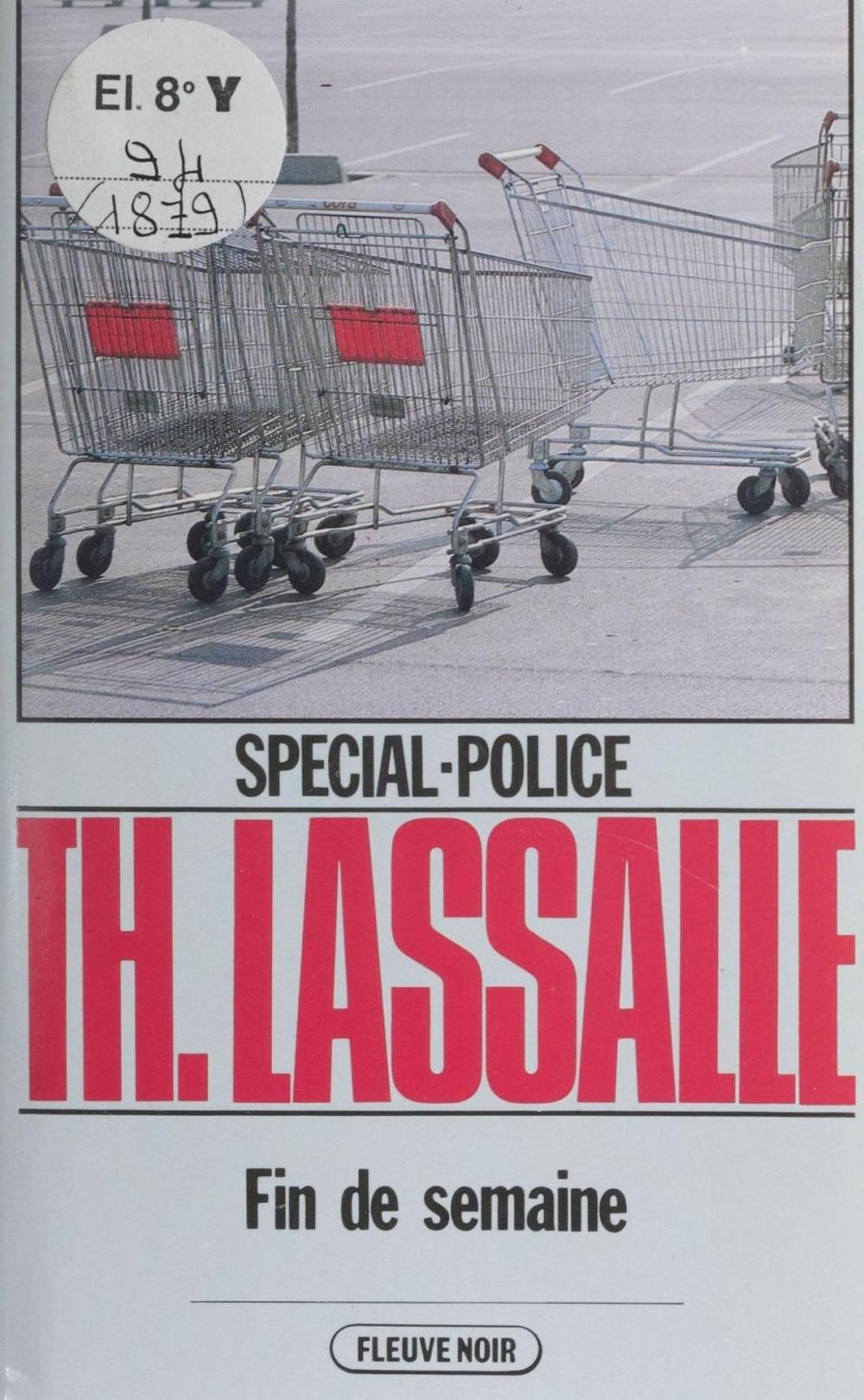 Big bigCover of Spécial-police : Fin de semaine