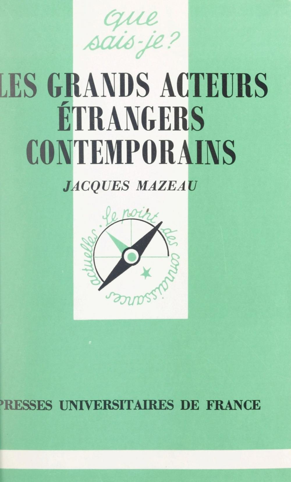 Big bigCover of Les grands acteurs étrangers contemporains