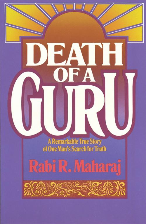 Cover of the book Death of a Guru by Rabi Maharaj, Dave Hunt, Harvest House Publishers