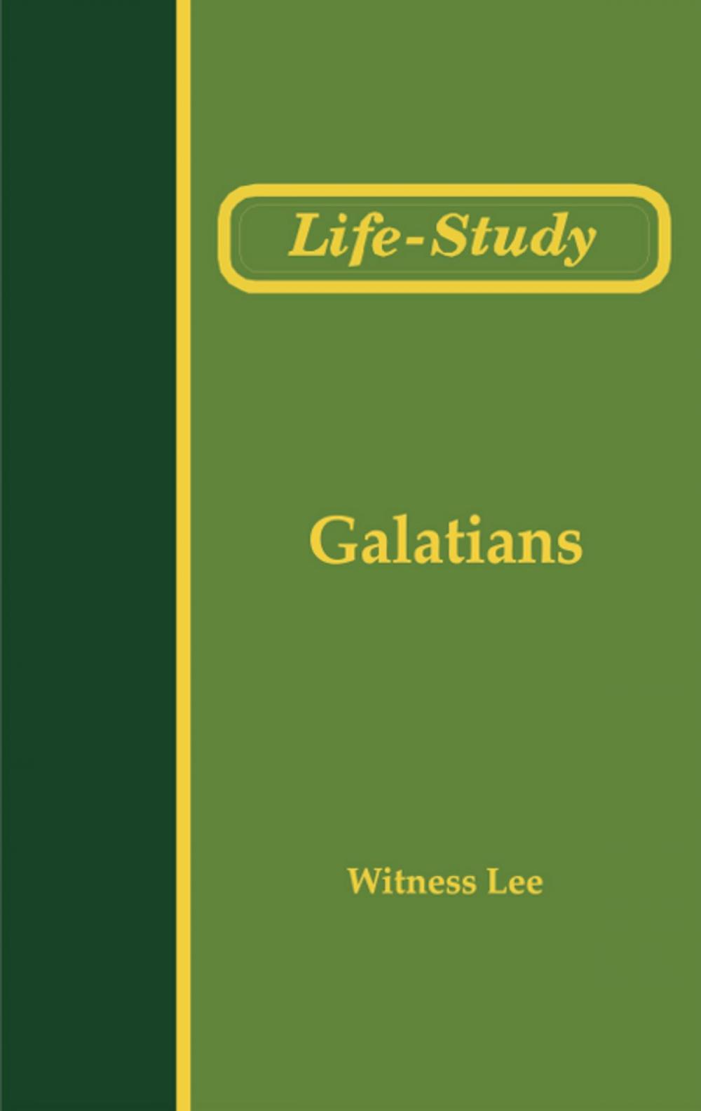 Big bigCover of Life-Study of Galatians