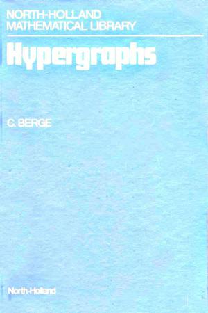 Cover of the book Hypergraphs by G. Constantinides, H.M Markowitz, R.C. Merton, S.C. Myers, P.A. Samuelson, W.F. Sharpe, Kenneth J. Arrow