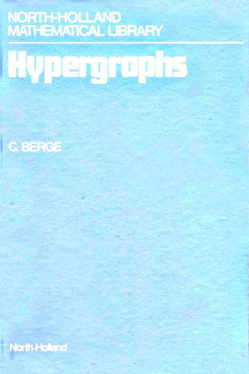 Cover of the book Hypergraphs by C. Berge, Elsevier Science