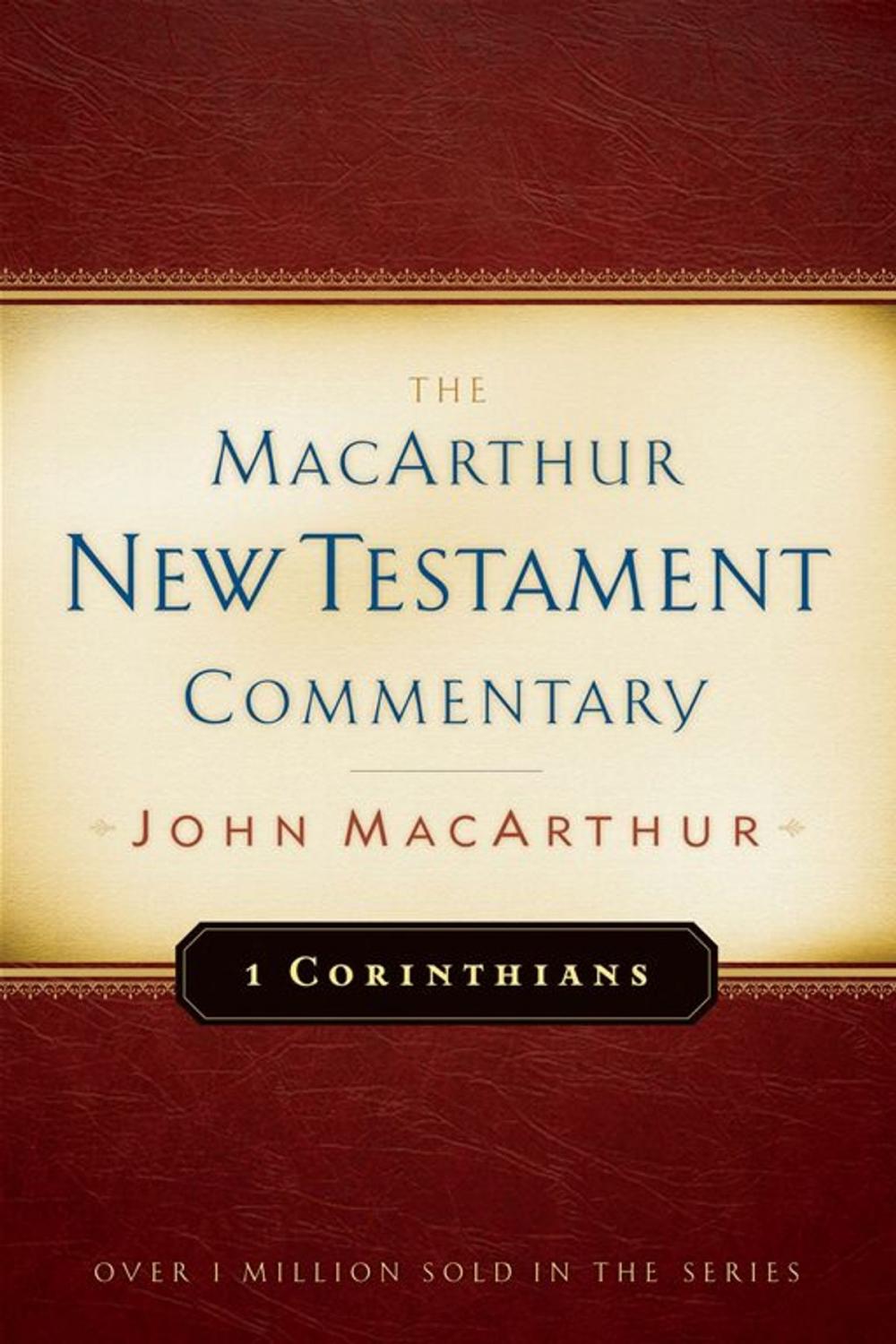 Big bigCover of 1 Corinthians MacArthur New Testament Commentary