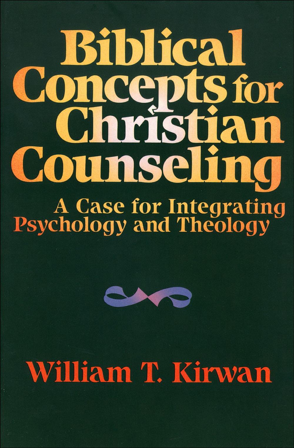 Big bigCover of Biblical Concepts for Christian Counseling