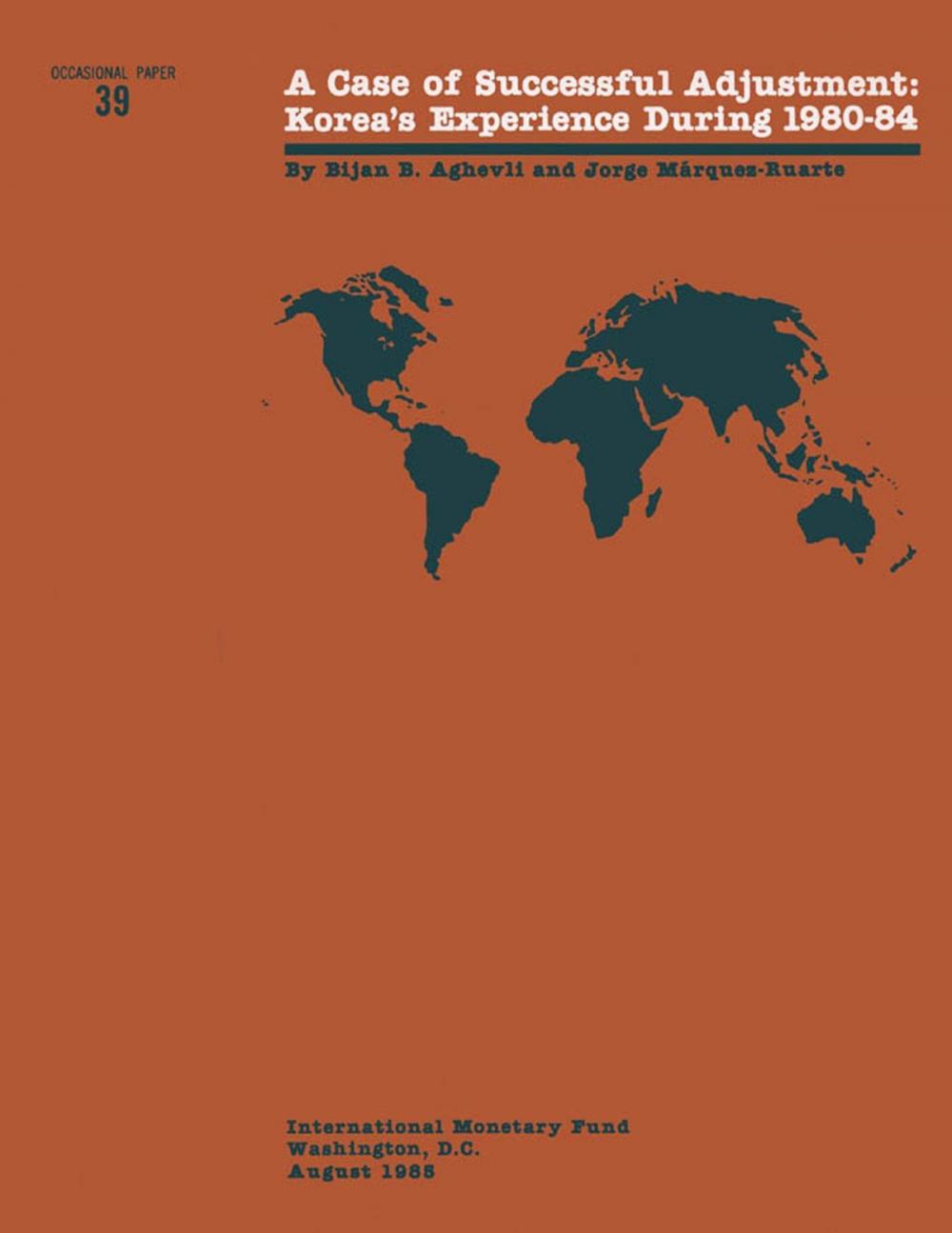 Big bigCover of A Case of Successful Adjustment: Korea's Experience During 1980-84