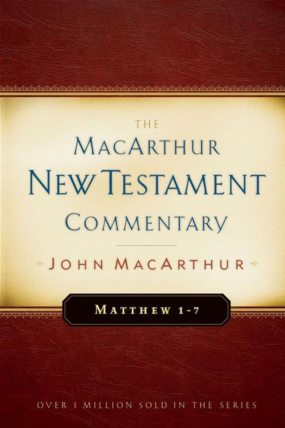 Big bigCover of Matthew 1-7 MacArthur New Testament Commentary