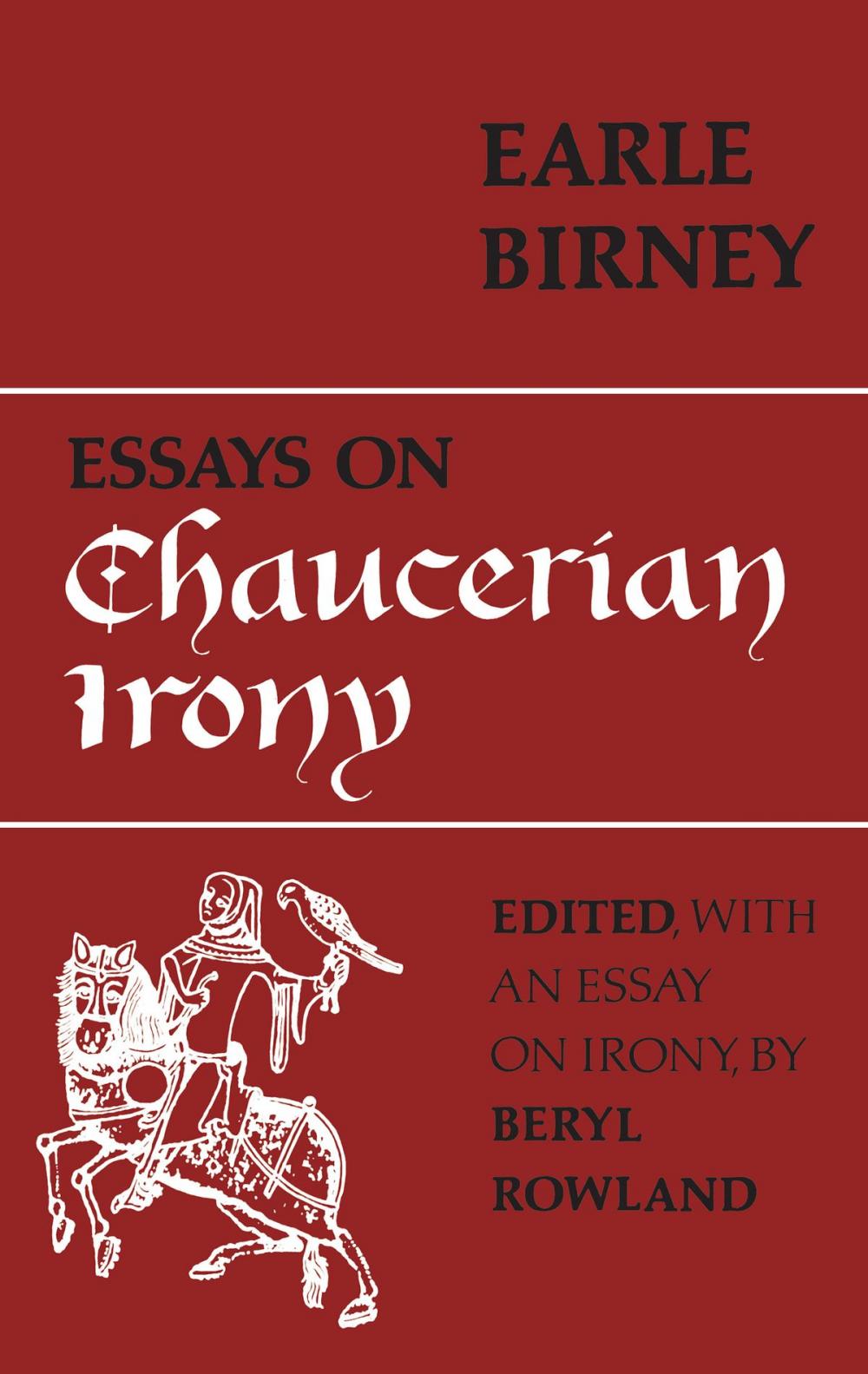 Big bigCover of Essays on Chaucerian Irony