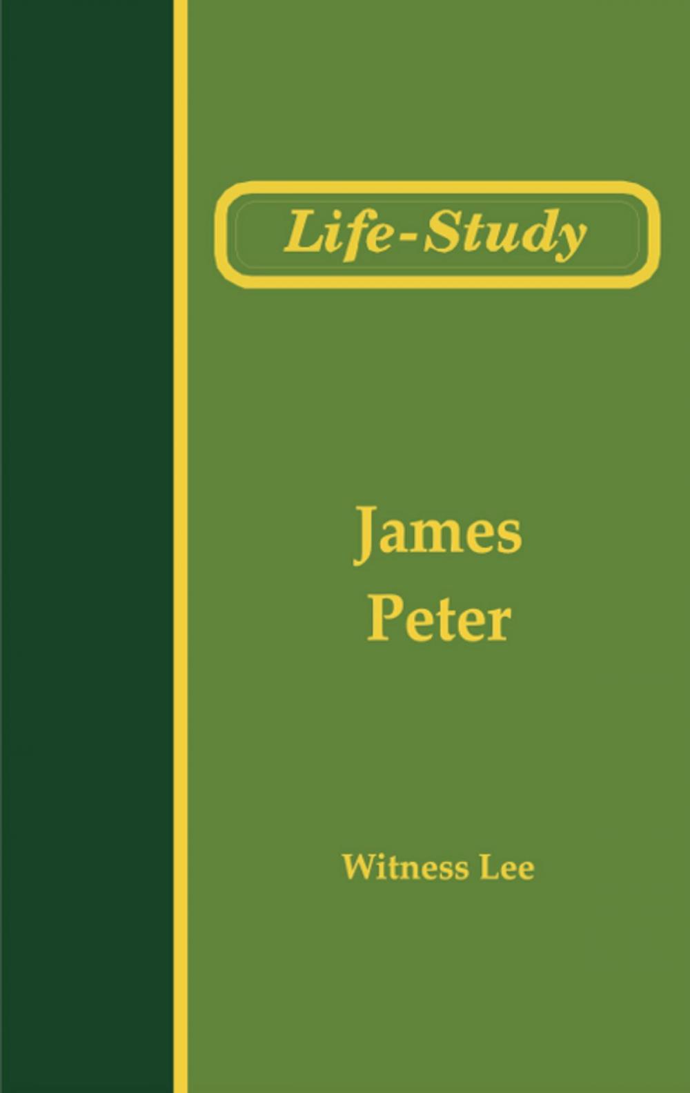 Big bigCover of Life-Study of James and the Epistles of Peter