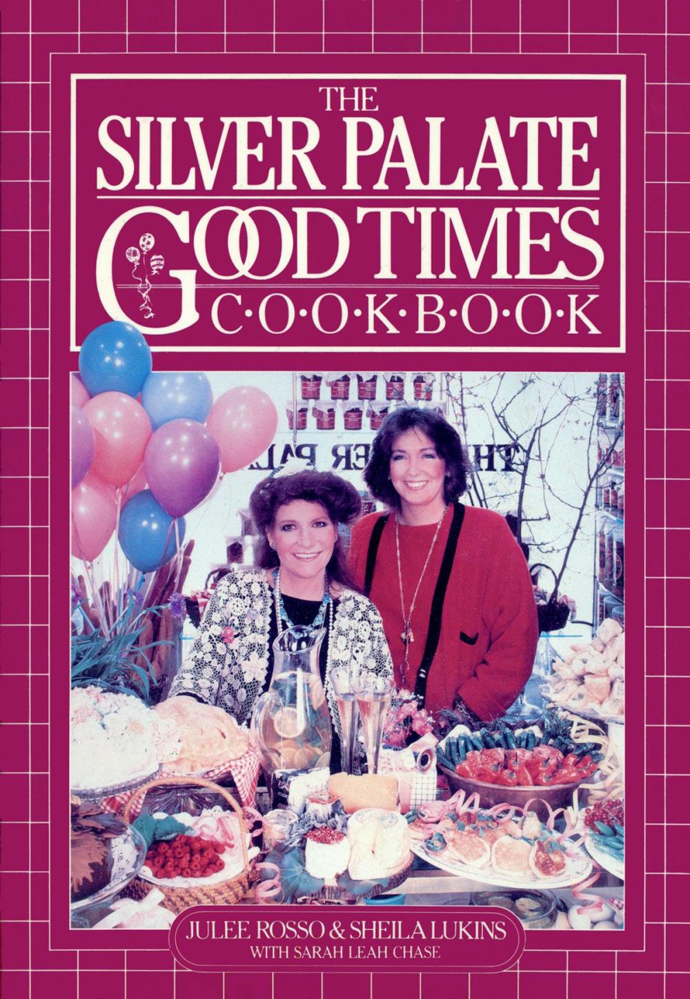 Big bigCover of Silver Palate Good Times Cookbook