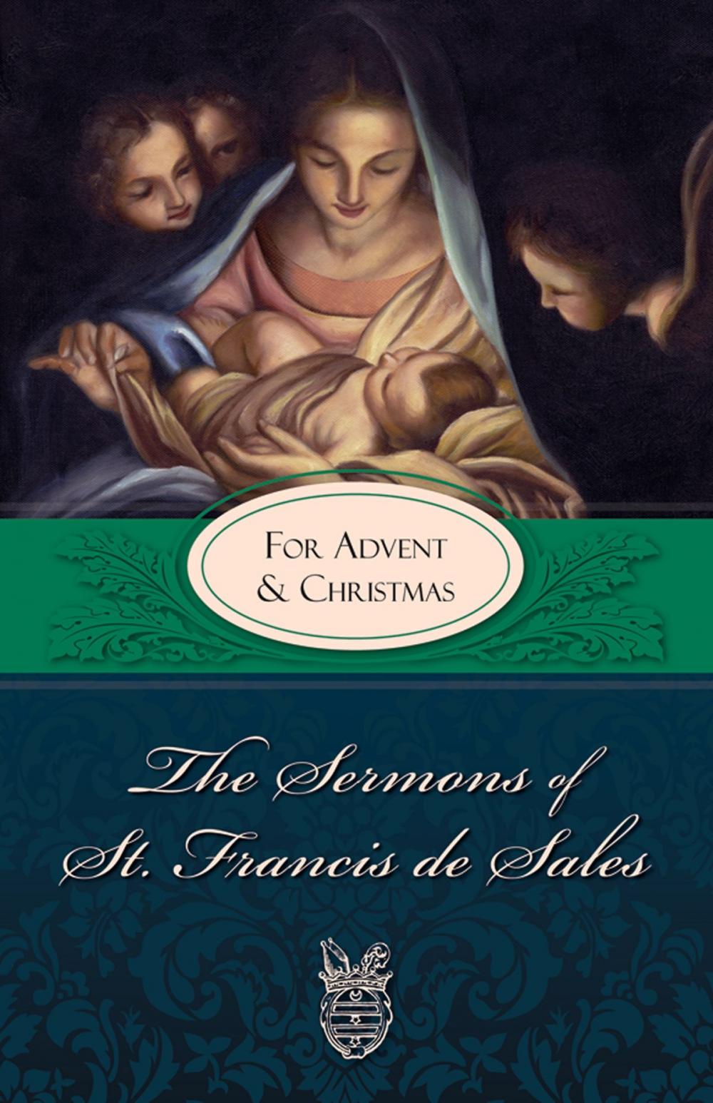 Big bigCover of The Sermons of St. Francis De Sales