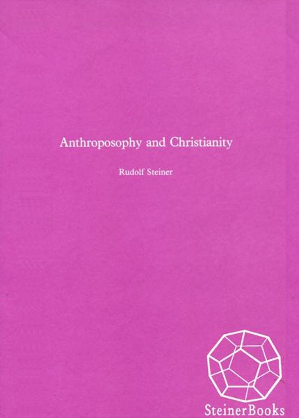 Big bigCover of Anthroposophy and Christianity