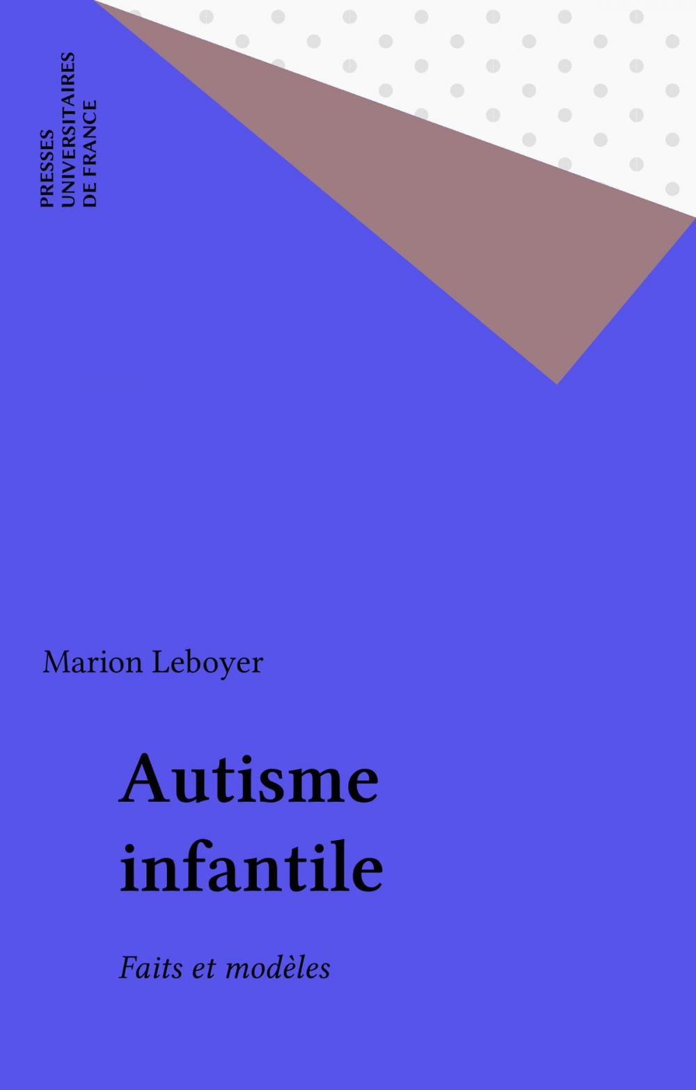 Big bigCover of Autisme infantile