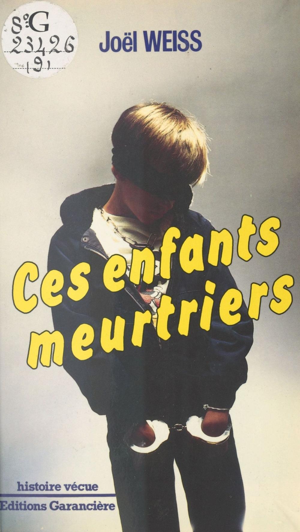 Big bigCover of Ces enfants meurtriers