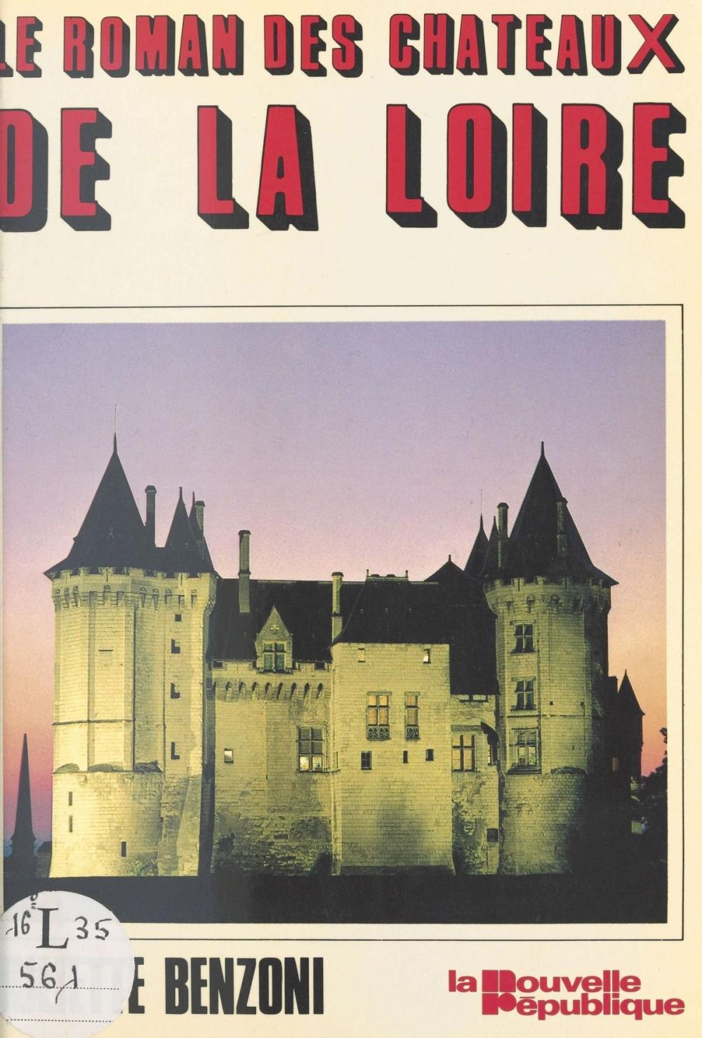 Big bigCover of Le roman des châteaux de la Loire