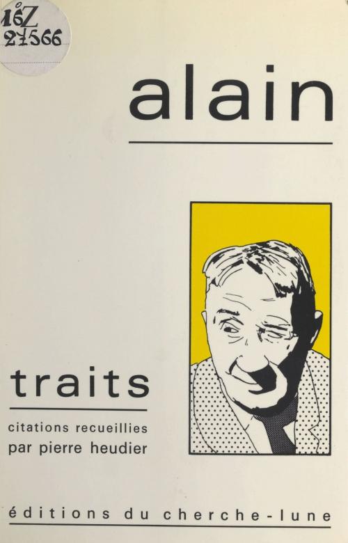 Cover of the book Traits by Alain, FeniXX réédition numérique