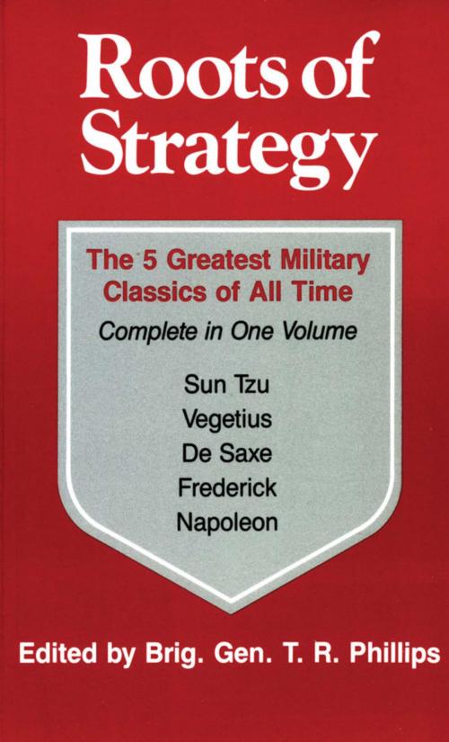 Cover of the book Roots of Strategy: Book 1 by , Stackpole Books