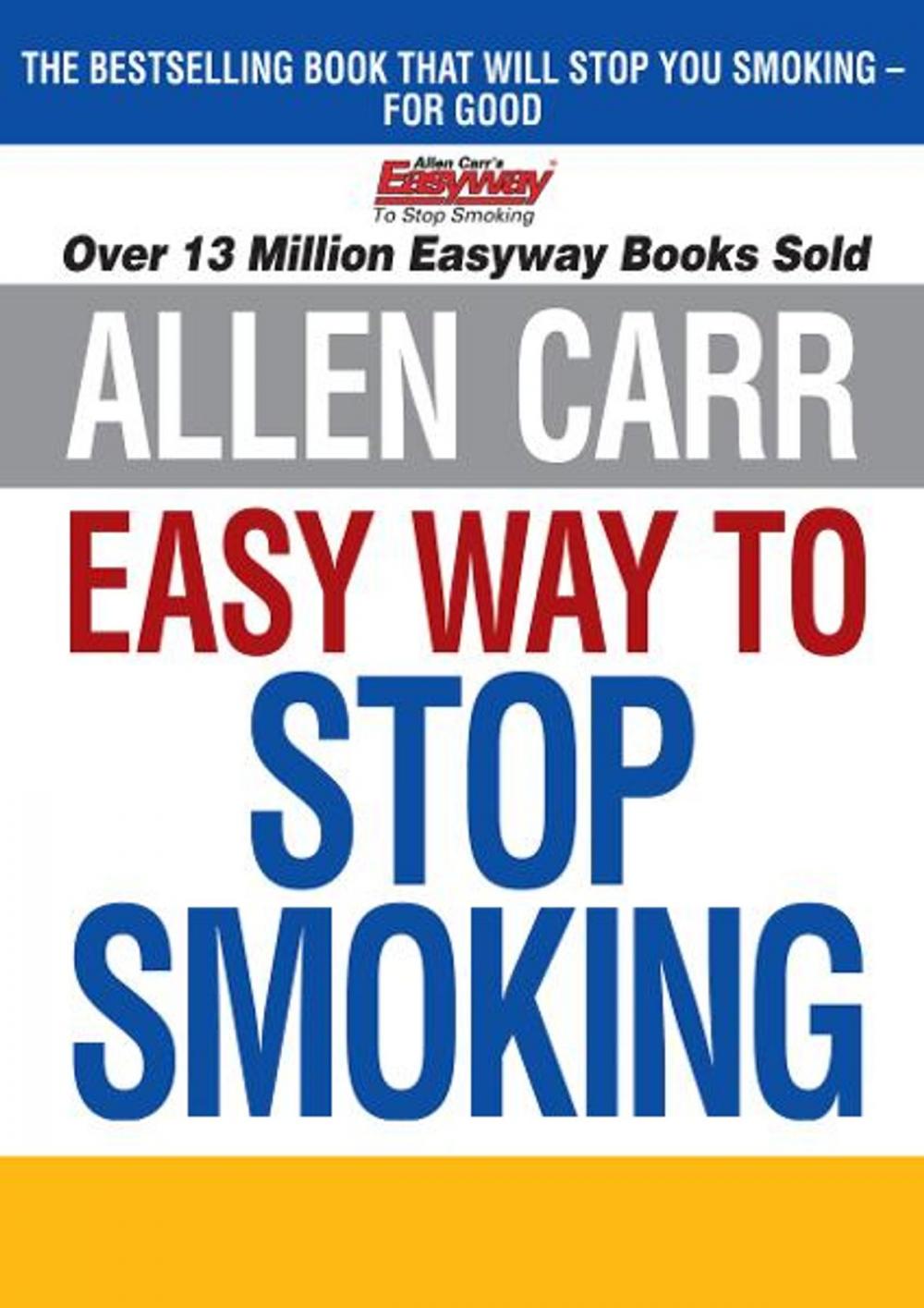 Big bigCover of Allen Carr's Easy Way to Stop Smoking