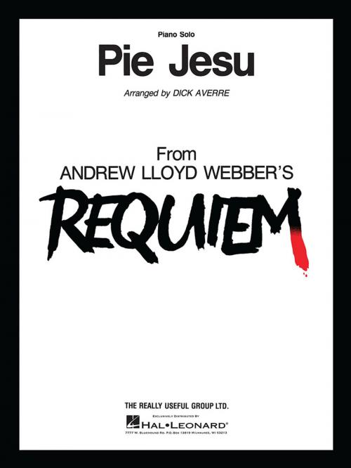 Cover of the book Pie Jesu - Piano Solo by Andrew Lloyd Webber, Dick Averre, Hal Leonard